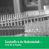  	Die IKV-Tagung "Kunststoffe in der Medizintechnik" 19.-20. Mai 2015 in Aachen (Foto: IKV, Bundesverband Medizintechnologie e.V.)